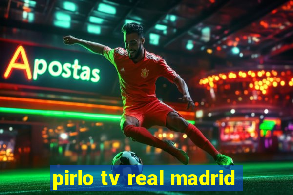 pirlo tv real madrid